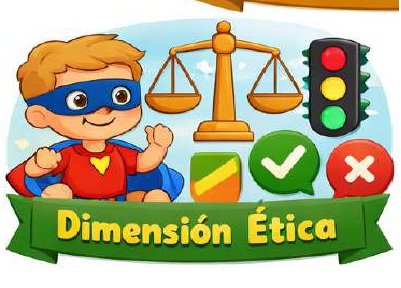 DIMENSIÓN ÉTICA PRE-JARDÍN 2026